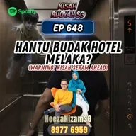 Ep 648: Hantu Budak Hotel Melaka? (Warning: kisah seram ahead)