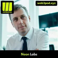 323: From Engineering to Web3 Vision: How Neon Labs is Tackling Execution & Scalability