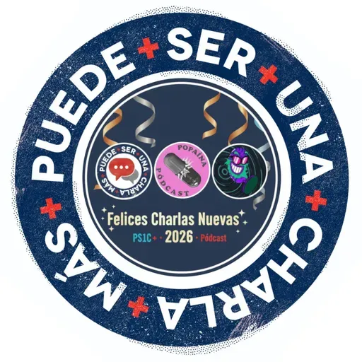 PS1C+ 6x17 - Impro: Nochevieja con Alex Berlanga y Diego Heble