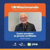 Como envolver os Jovens na Missão - Paulo Sicoli