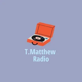 T.Matthew Radio