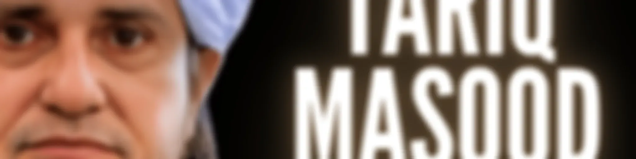 Mufti Tariq Masood Podcast