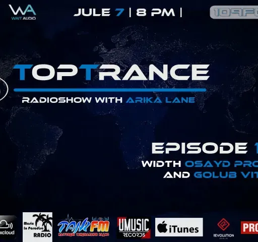 Arika Lane - TopTrance vol.124 (07.07.2020 Guests Osayd Project, Golub Vitaliy) #124