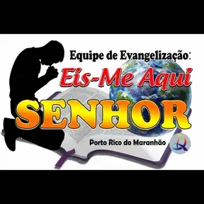 EIS ME AQUI SENHOR