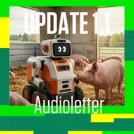 🫣 Robotul paznic la.. porci | 🎧 AUDIOLETTER UPDATE 1.1 | 🗞️ Știrile digital & tech ale lunii aprilie 2026