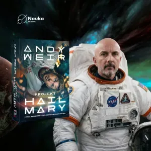 Project Hail Mary - NAUKOWA ANALIZA