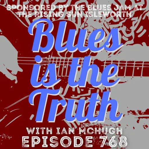 Blues is the Truth 768