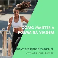 Como manter a forma na viagem