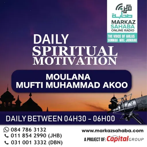 06 September 2025. Assafinatu - Illal - Jannah. Mufti Muhammad Akoo.