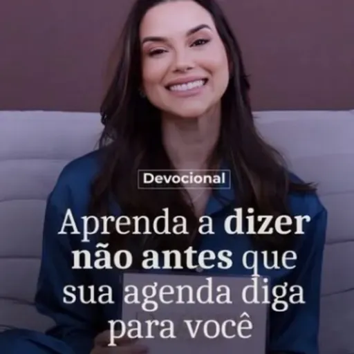 APRENDA A DIZER NÃO ANTES QUE SUA AGENDA PARA VOCÊ
