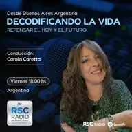 "Decodificando la Vida" - Carola Caretta - Viernes 27 de Junio