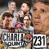 VASCO VENCE EM CASA! BOTAFOGO EMPATA! RENATO GAÚCHO PEDE DEMISSÃO DEPOIS DE ELIMINAÇÃO! - CHARLA DE QUINTA #231