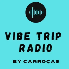 Vibe Trip Radio