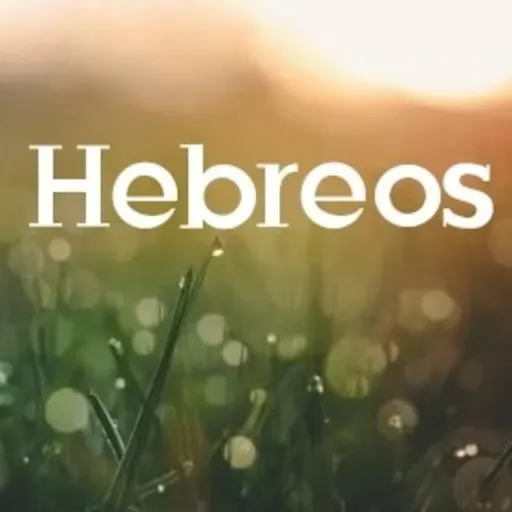 Hebreos 1:1-4 "Dios ha hablado por su hijo"