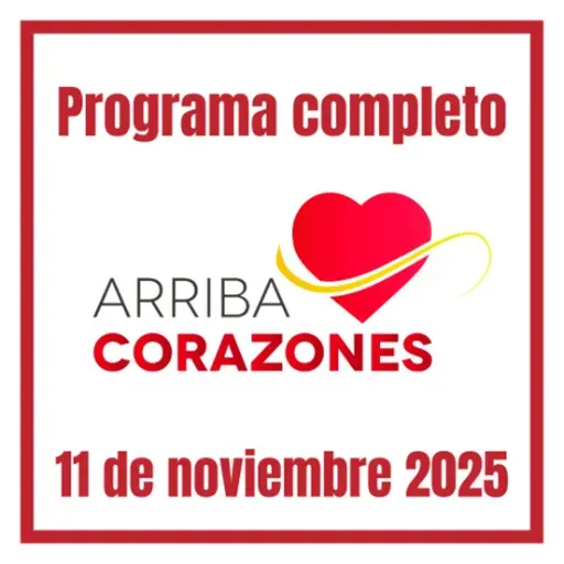 ARRIBA CORAZONES 11 NOVIEMBRE 2025