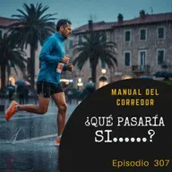 307. ¿Qué pasaría si....?