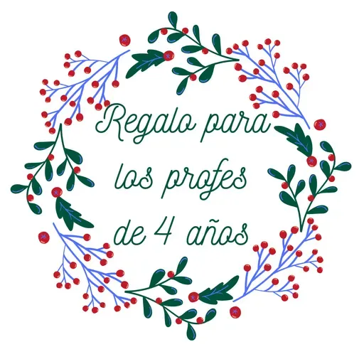REGALO PARA LOS PROFES DE   4 AÑOS