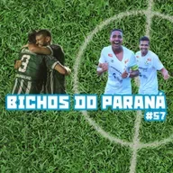 Bichos do Paraná #57 - Vitórias "magras" marcam 2ª rodada da Divisão de Acesso e Coritiba leva a melhor no duelo regional pela Série B