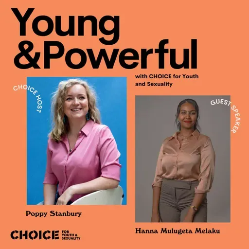 Young and Powerful & Being a Global Voice for Youth