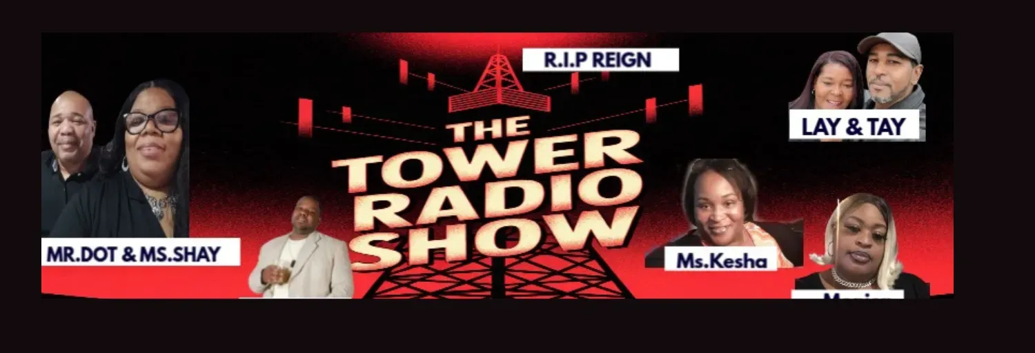 THE TOWER RADIO SHOW