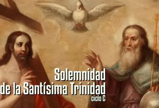 Solemnidad de la Santísima Trinidad (C)
