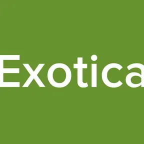 Exotica