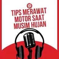 Eps 21: Tips Merawat Motor Saat Musim Hujan