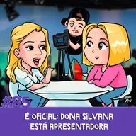 #85 - É oficial: Dona Silvana está apresentadora