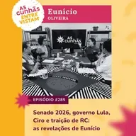 Senado 2026, governo Lula, Ciro e a traição de RC: as revelações de Eunício