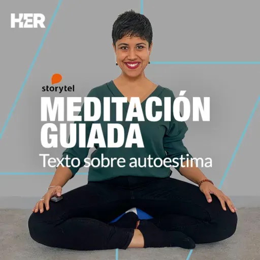 Meditación guiada | Texto sobre autoestima