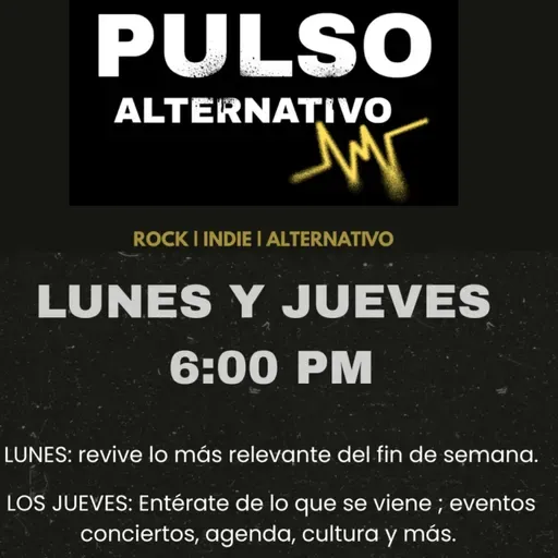 Pulso Alternativo S2E17 | Agenda del fin 12 al 15 de marzo