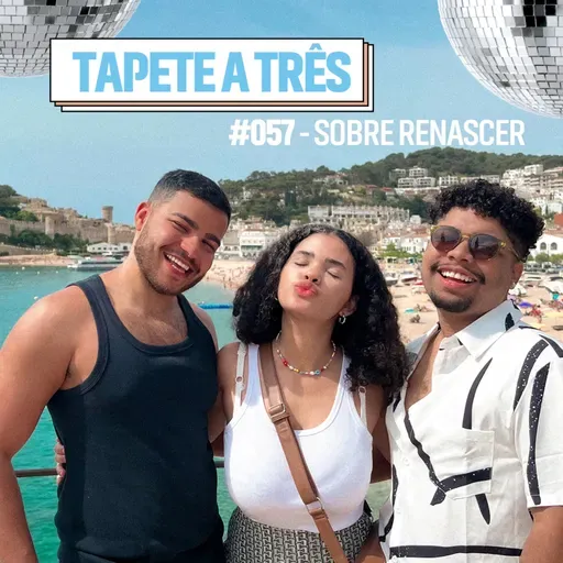 057 - Sobre Renascer