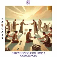 Sirvámonos con limpia conciencia