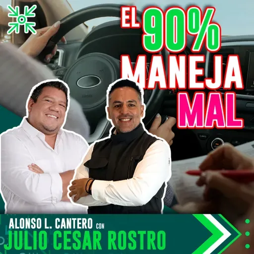 ¿De verdad sabes manejar? Este instructor educa a miles en TikTok | Julio César Rostro | PDRT5E2