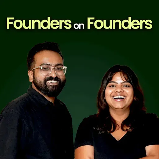What It Takes to Build a Company: Life, Risks, and Lessons From Two Founders | Arpita & Ananda