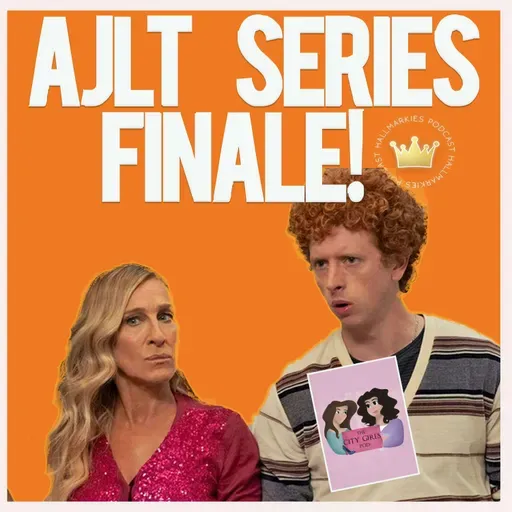 Carrie Ends Up Alone! And Just Like That Series Finale Recap (City Girls Pod)