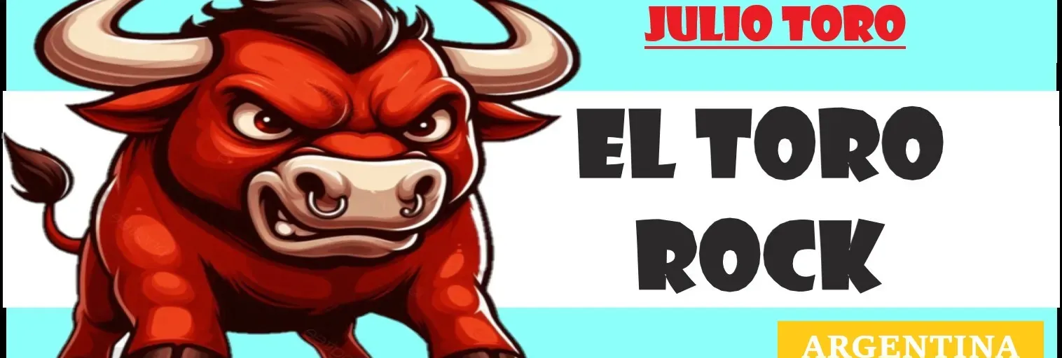 EL TORO  ROCK