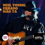 Neil Young, errado não tá