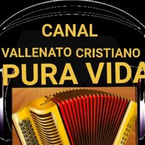 VALLENATO   PURA VIDA CANAL CRISTIANO