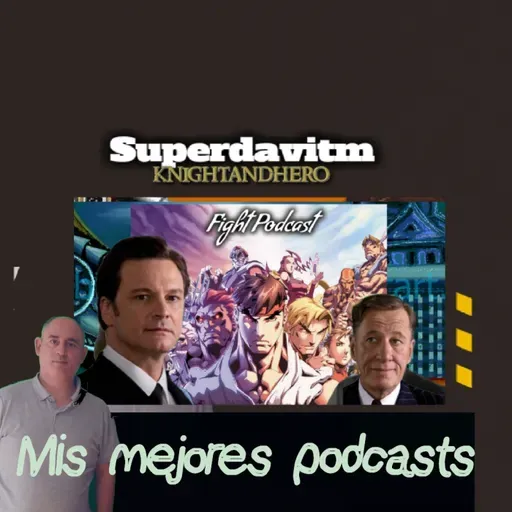 Fight for "dammis" :capitulo 2 (Fight Podcast)