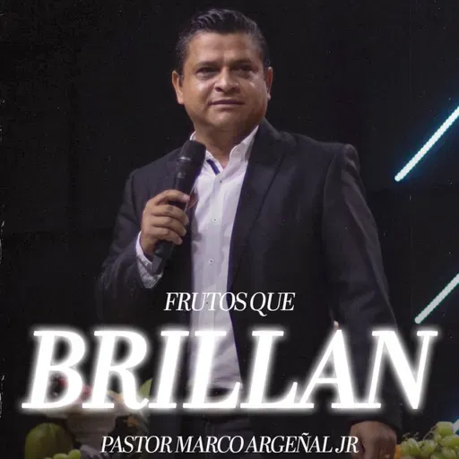 EP:172 Frutos que brillan