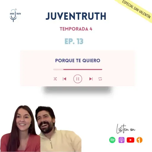 T4. E13. PORQUE TE QUIERO. Marta y Manolo