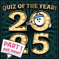 The 2025 Quiz Of The Year Episode | 50-point Bumper Trivia Bonanza! (part 1)