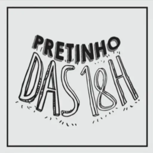Pretinho Básico 02/05/2025 18h ⭐Neto Fagundes