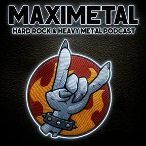 MAXIMETAL, Hard Rock & Heavy Metal podcast