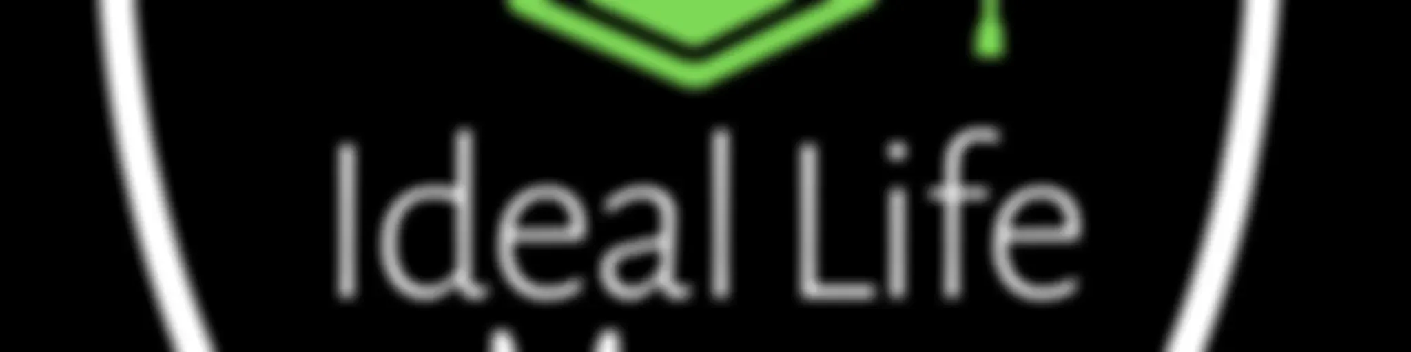 Ideal Life & Money Academy