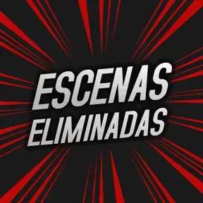 Escenas Eliminadas