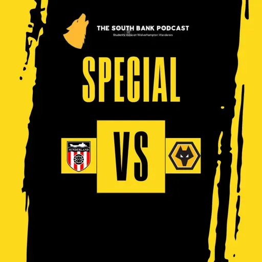 Sunderland away preview & Trivia | The South Bank Podcast SPECIAL