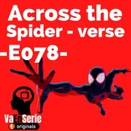 Eventos canónicos (Spiderman: Across the Spider-verse) - E078-