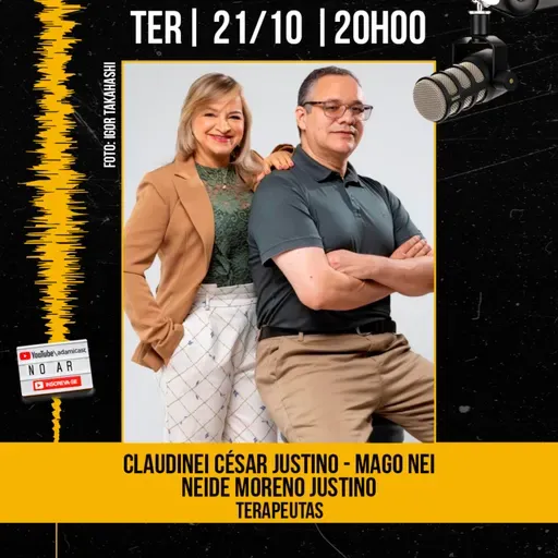 #425 - Claudinei Justino (Mago Neï) e Neide Justino - Fontes do Ser - AdamiCast